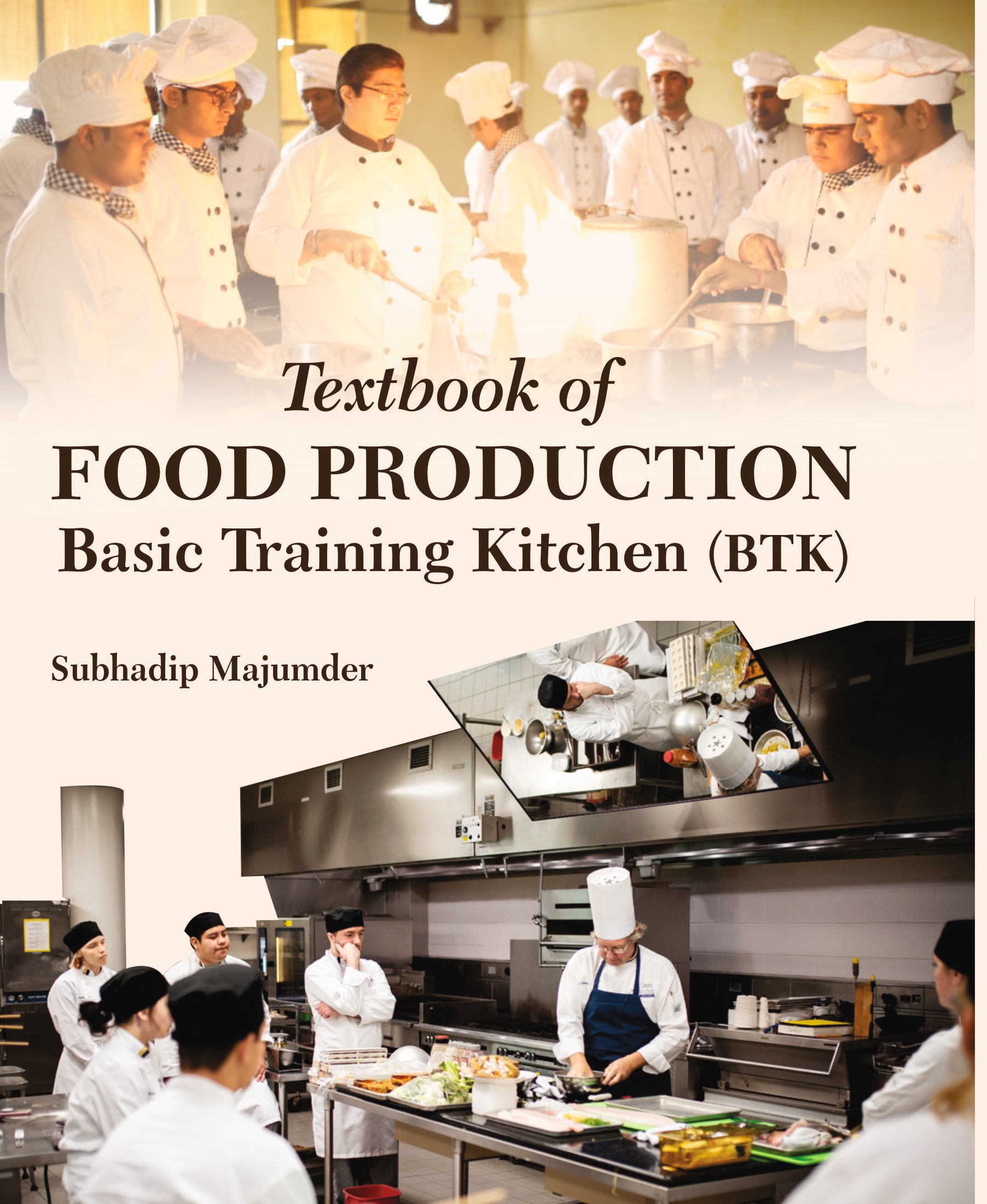 Textbook of Food Production: Basic Training Kitchen (BTK)